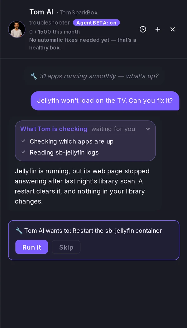Tom AI explains Jellyfin's web page stopped answering after a library scan and that a restart clears it. A card reads: Tom AI wants to restart the sb-jellyfin container, with Run it and Skip buttons.