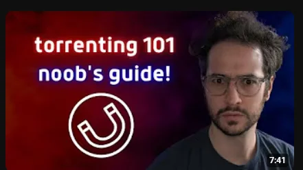 Torrenting 101 — noob-friendly guide